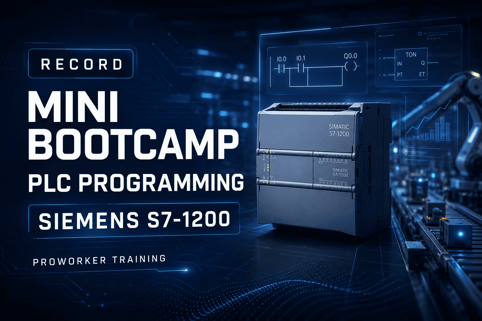 Mini Bootcamp PLC Programming Siemens S7-1200